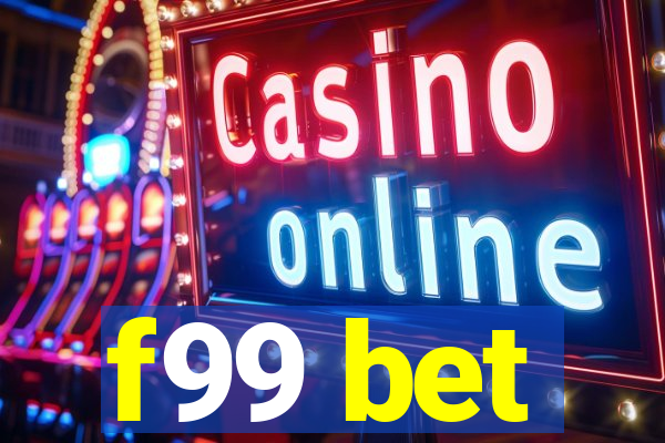 f99 bet